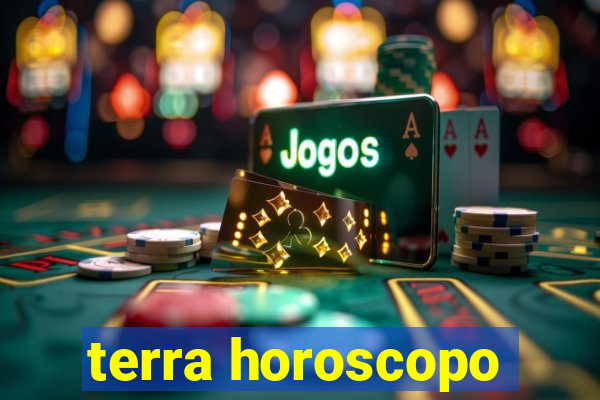 terra horoscopo